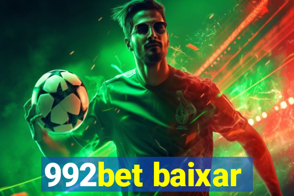 992bet baixar